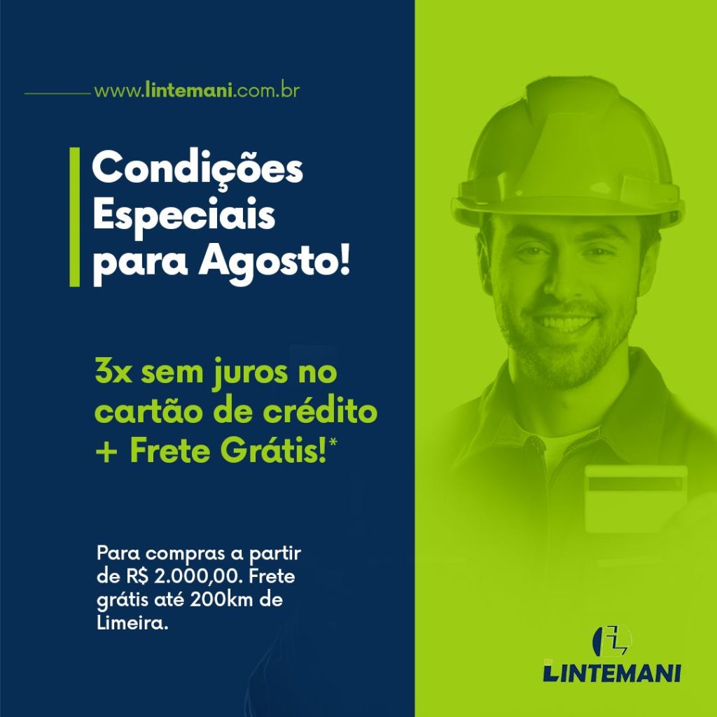 Condições especiais para agosto